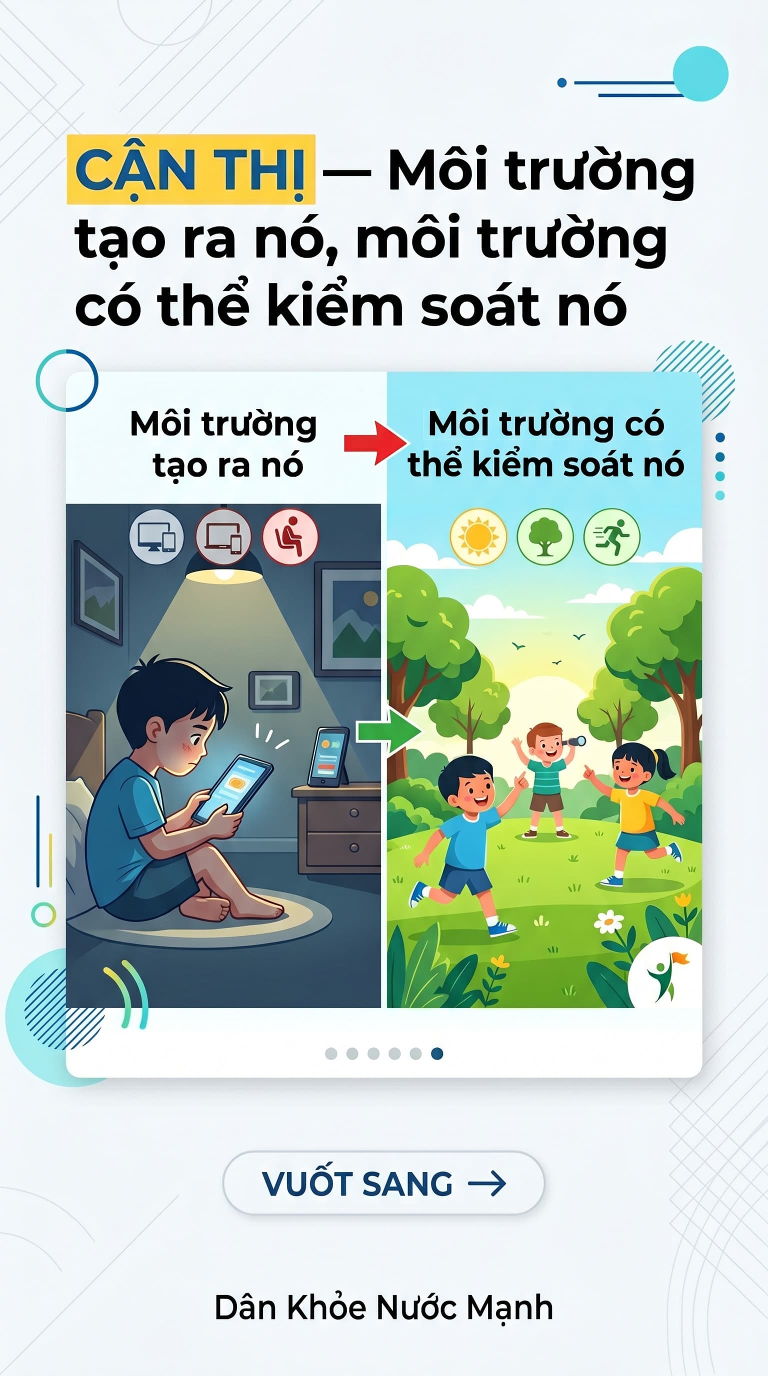 Cận Thị: Môi Trường Tạo Ra Nó, Và Môi Trường Chính Là Chìa Khóa Để Kiểm Soát Nó